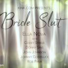 Ella Nova in 'Bride Slut: Ella Nova Takes 5 Hard Cocks Right Before Her Wedding Day'
