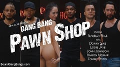 Isabella Nice - Gang Bang Pawn Shop: Isabella Nice Pays off Debt with All Her Holes | Picture (17)